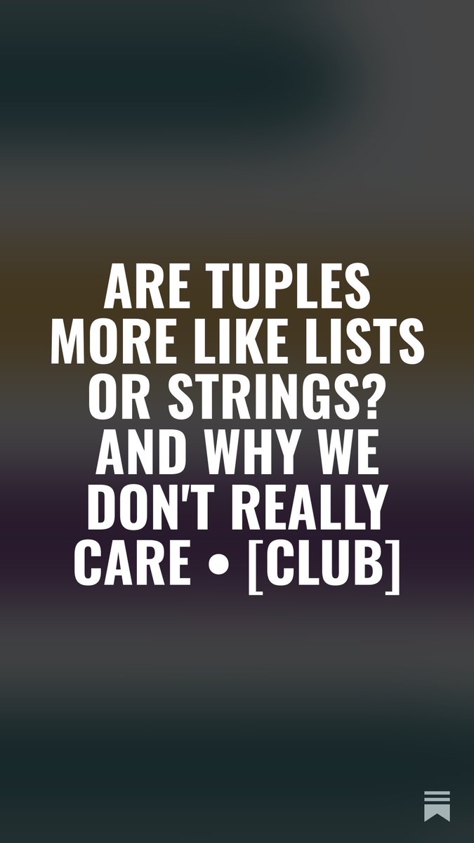 s_gruppetta's tweet image. This post is not about tuples. It’s not about lists or strings, either!
Link below
