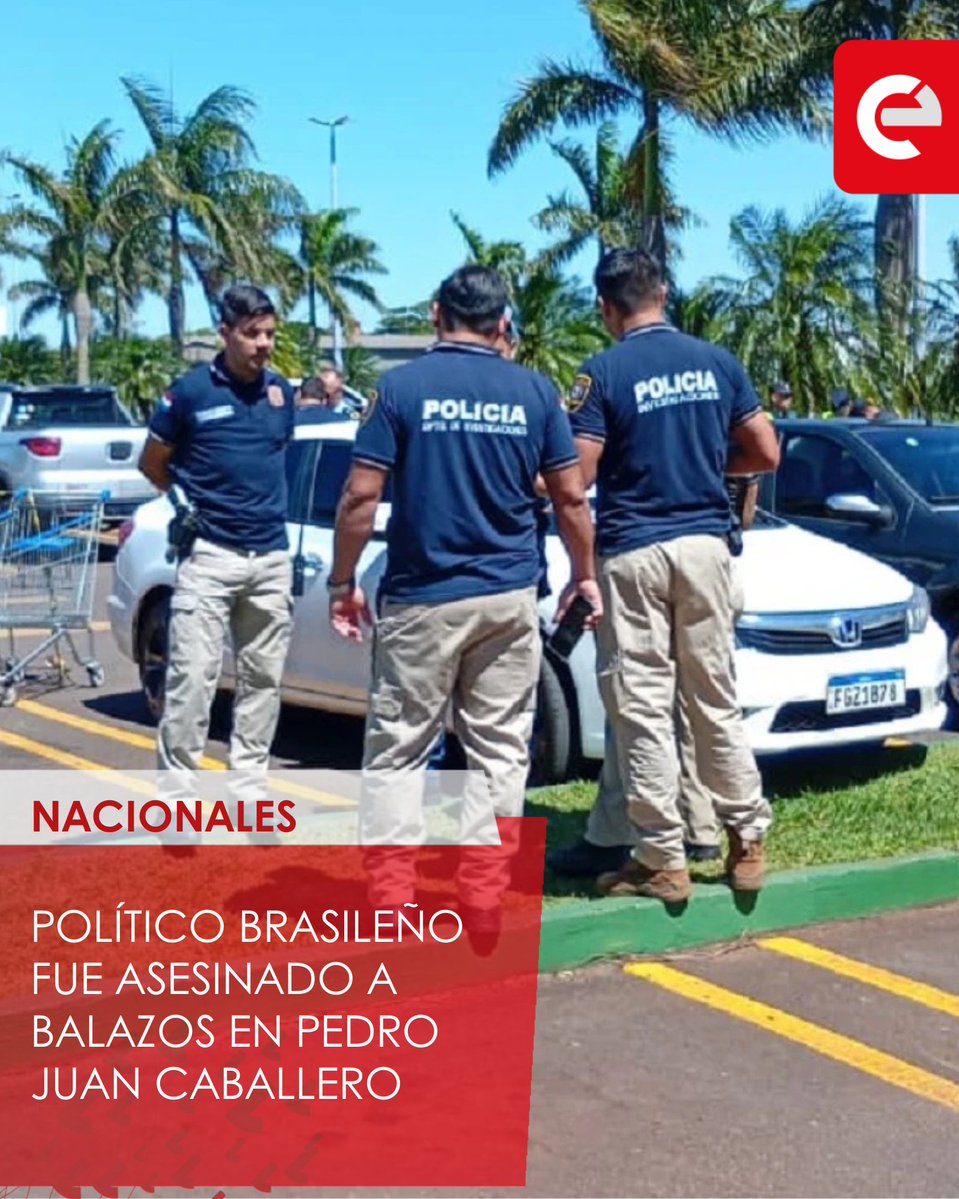 canal_e_py's tweet image. #Asesinato en #PedroJuanCaballero 🚨
Un político brasileño, identificado como Jonathan Medeiro da Fonseca, fue asesinado a balazos en el estacionamiento del Shopping China.
Su acompañante, Eduardo Flor Cantaluppi, resultó gravemente herido.
Según la Policía, las víctimas se…