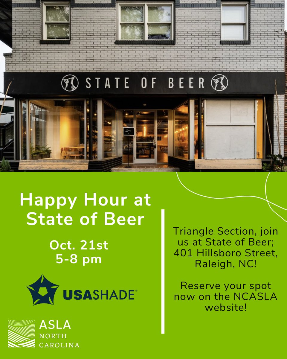 Join us at State of Beer in Downtown Raleigh for a happy hour with food and drinks provided by USA-Shade! The indoor banquet space will be reserved for mingling. There will be prizes and swag! 

🔗 Reserve your spot today: ncasla.org/events/2025/10…