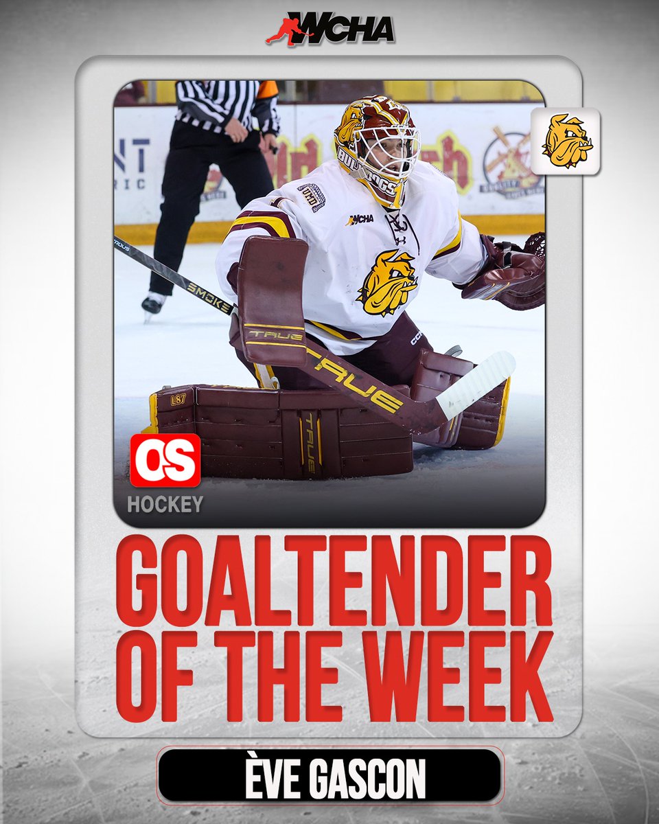WCHA_WHockey's tweet photo. 🏒𝗪𝗖𝗛𝗔 𝗚𝗼𝗮𝗹𝘁𝗲𝗻𝗱𝗲𝗿 𝗼𝗳 𝘁𝗵𝗲 𝗪𝗲𝗲𝗸 🏒

Ève Gascon's undefeated weekend in net for @UMDWHockey leads to WCHA Goaltender of the Week honors! 

🗞️ https://t.co/9vrxKOQGIT

Presented by @OsHockeyMN https://t.co/TF7Qzxzrs3
