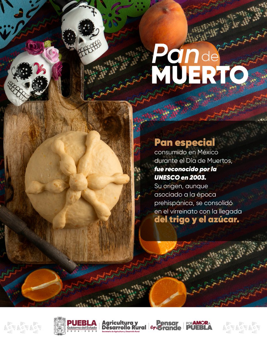 Secretaría de Agricultura y Desarrollo Rural (@sdrgobpue) on Twitter photo El pan de muerto une corazones y celebra nuestras raíces con aroma y tradición. 🍞✨
Símbolo de la riqueza cultural que el <a href="/Gob_Puebla/">Gobierno de Puebla</a> impulsa con visión humanista.
#PorAmorAPuebla #PensarEnGrande El pan de muerto une corazones y celebra nuestras raíces con aroma y tradición. 🍞✨
Símbolo de la riqueza cultural que el <a href="/Gob_Puebla/">Gobierno de Puebla</a> impulsa con visión humanista.
#PorAmorAPuebla #PensarEnGrande