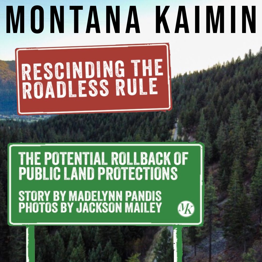 MontanaKaimin's tweet photo. The Roadless Rule, which protects 6.4 million acres of national forest service land from development is being
rescinded.

Story by Madelynn Pandis
Photos by Jason Mailey
 
#RoadlessRuleRollback

Read here: https://t.co/xnKWGFr3bT https://t.co/F1Go0l6i8V