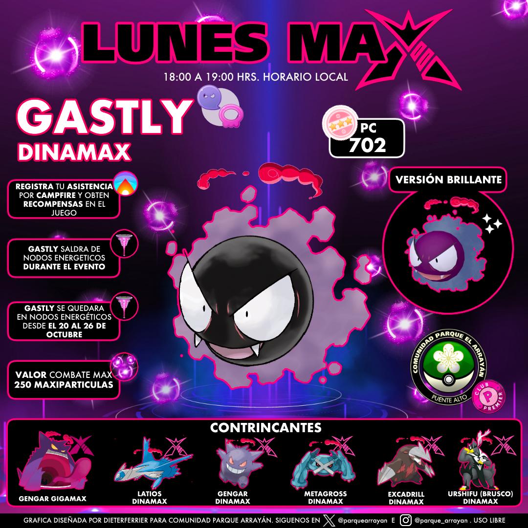 ParqueArrayan's tweet image. Lunes Max: Gastly Dinamax 
Lunes 20 de octubre, de 18:00 a 19:00 hrs.