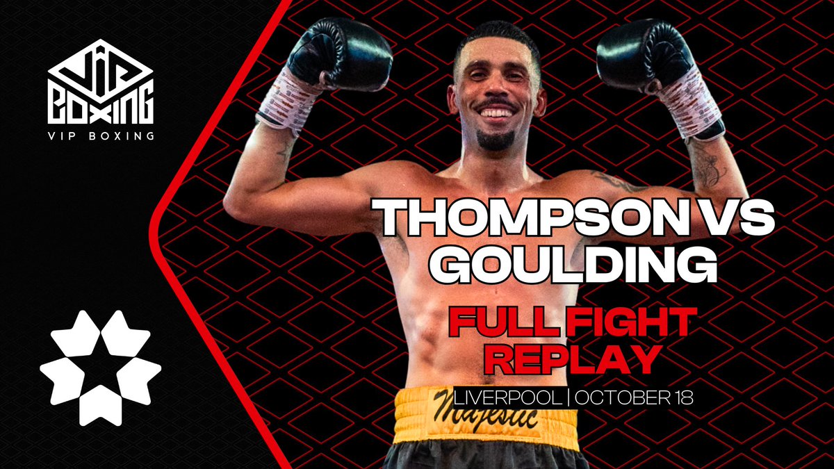 vipboxing's tweet image. David Thompson v Connor Goulding | Full Fight Replay | Liverpool  youtu.be/o7td3PapCLc?si… 

#JuniorThompson #MajesticJunior #VIPBoxing #FullFight
