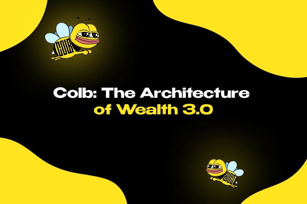 Sqw3zzy's tweet image. &lt;&lt;&lt;🟡The Era of Wealth 3.0: How Colb is Redefining Access to Real-World Investments🟡&gt;&gt;&gt;
In the last decade, the world has witnessed an irreversible transformation in how wealth is created, stored, and transferred. Bitcoin and Ethereum laid the foundation for this revolution by…