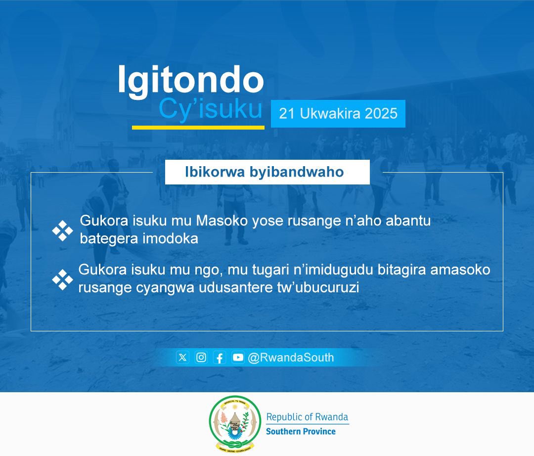 RwandaSouth's tweet photo. Buri gitondo cya buri wa kabiri, ni umwanya wahariwe isuku.  Tuzahahurire! 

#Isukuhose,
"isuku ihera kuri njye". https://t.co/wOruWAL4lt