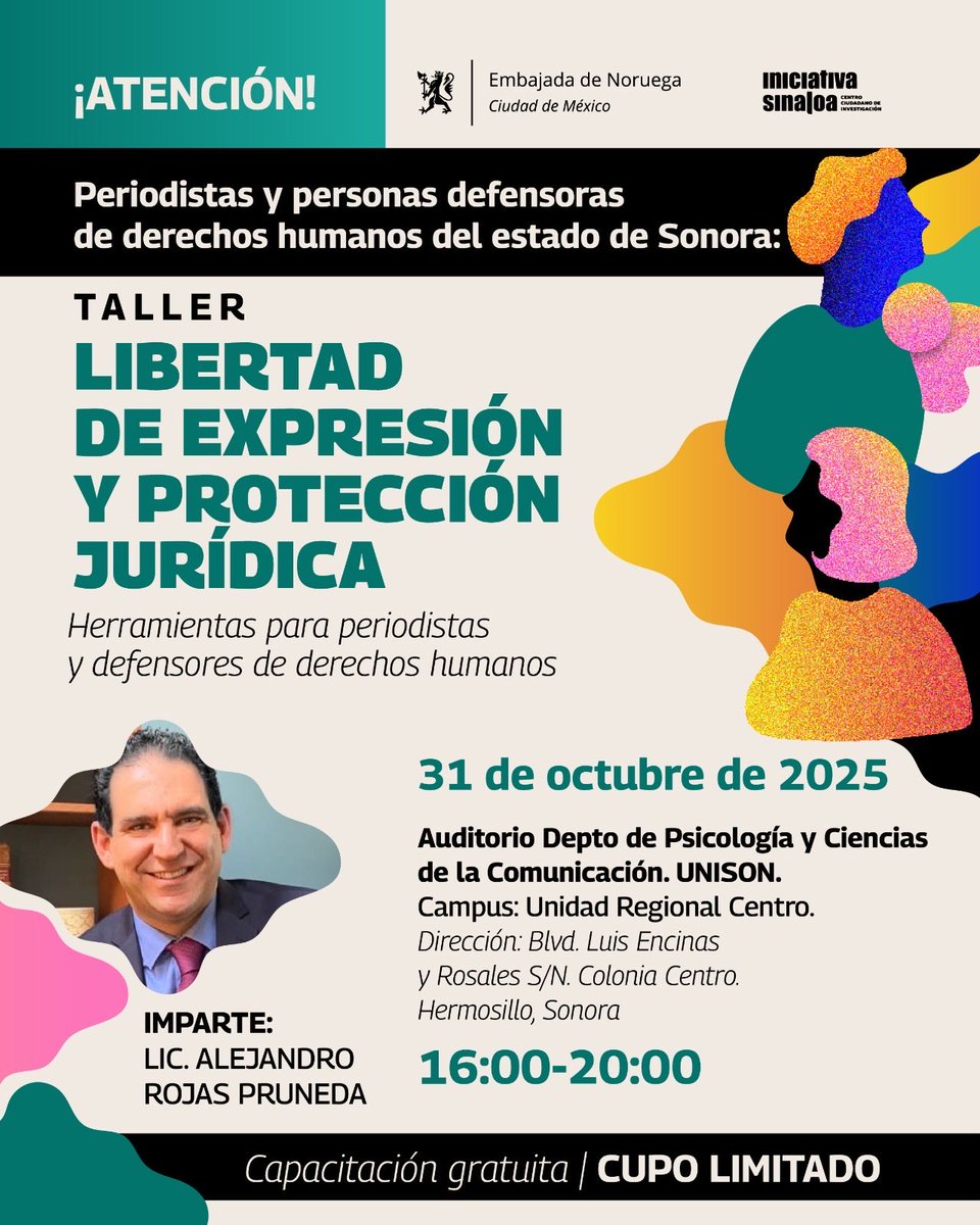 La Universidad de Sonora será sede del taller 'Libertad de Expresión y Protección Jurídica', dirigido a periodistas y personas luchadoras de DDHH.
Más info en: iniciativasinaloa.org.mx/atencion-perio…