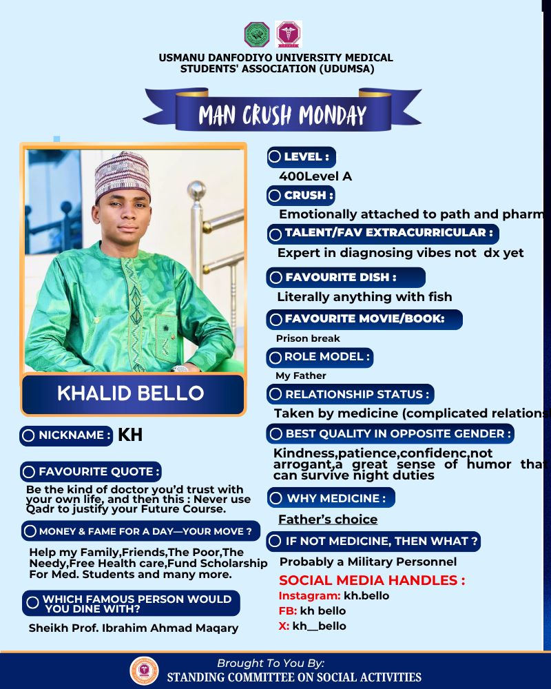 official_udumsa's tweet photo. ✨ManCrushMonday: – Khalid Bello!✨
This week’s spotlight is on none other than Khalid Bello, our 400LA medical guru who’s emotionally attached to Path and Pharm and trust us, it’s a complicated relationship! 🧠

SCOSA TEAM !!❤️ https://t.co/KxDNi4LJTp