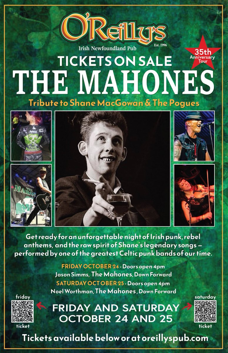 🔥 THE MAHONES – 35th Ann. Tour, tribute to Shane MacGowan &amp; The Pogues! 
FRIDAY: locarius.io/events/3074/fr…
SATURDAY: locarius.io/events/3077/sa…
#TheMahones #IrishPunk #LiveMusicEveryNight #DowntownStJohns #LoveDowntownStJohns #OReillysIrishNewfoundlandPub #35thAnniversaryTour