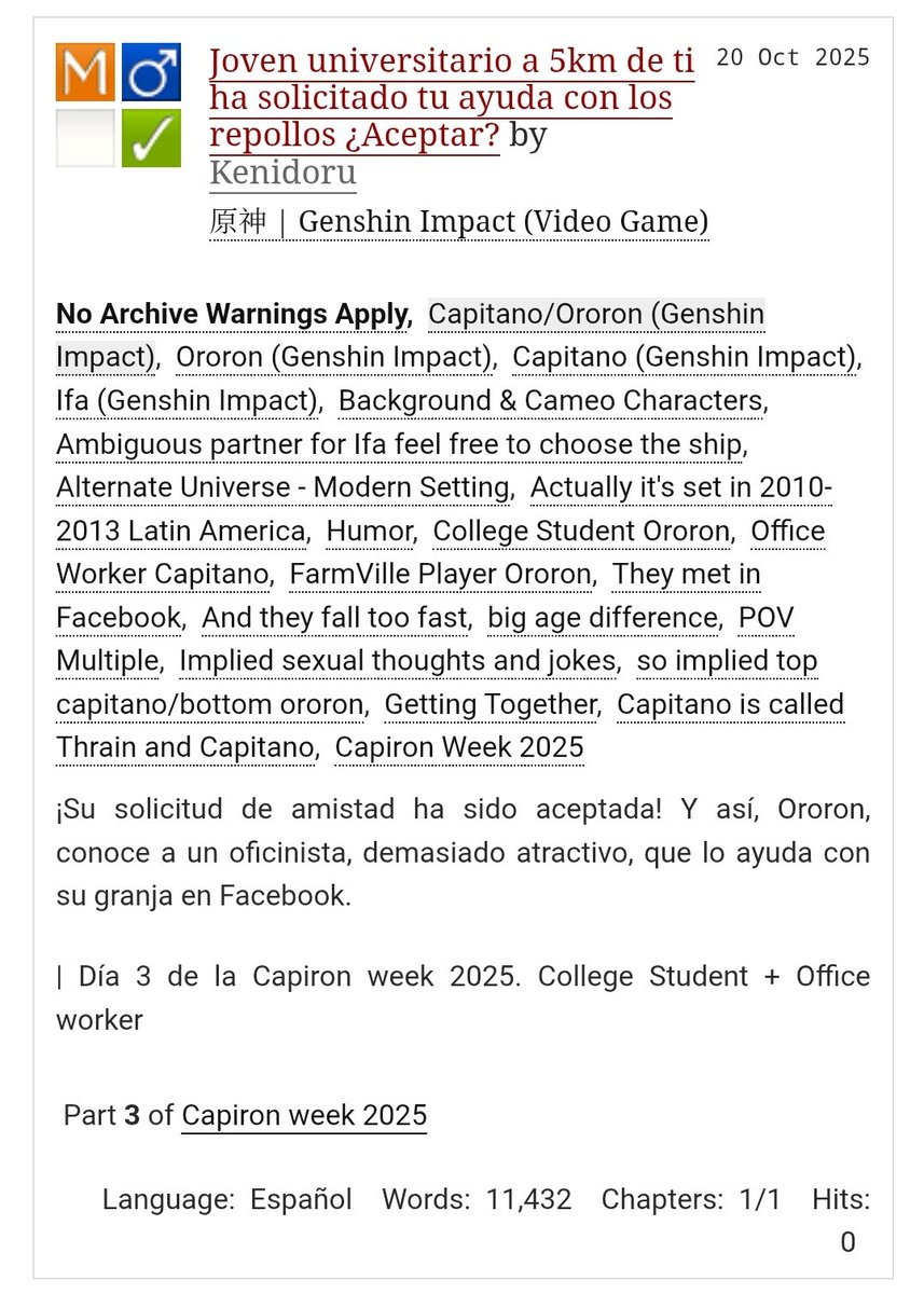 Kenidoru's tweet photo. I finally finished this 😭
#Capironweek2025 #Capiron
Day 3. College student + Office worker
Fic in spanish! eng summary:
"Friend request accepted! that's how Ororon meets a way-too-attractive office worker who helps him with his Facebook farm"
🔗https://t.co/PsvhE1uMzT https://t.co/YkLEhQpneW