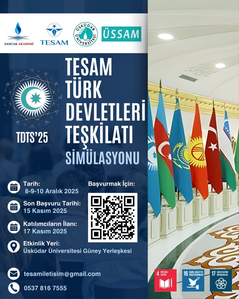 🌐 TESAM Türk Devletleri Teşkilatı Simülasyon Programı (TDTS), Üsküdar Üniversitesi ve ÜSSAM ev sahipliğiyle başlıyor!

📍 16 temsil edilen ülke
🏛 5 konsey
👥 80 genç delege
🎙 Bürokrasiden ve akademiden kıymetli konuşmacılar
📚 Akademik zemin, stratejik tartışmalar ve geleceği
