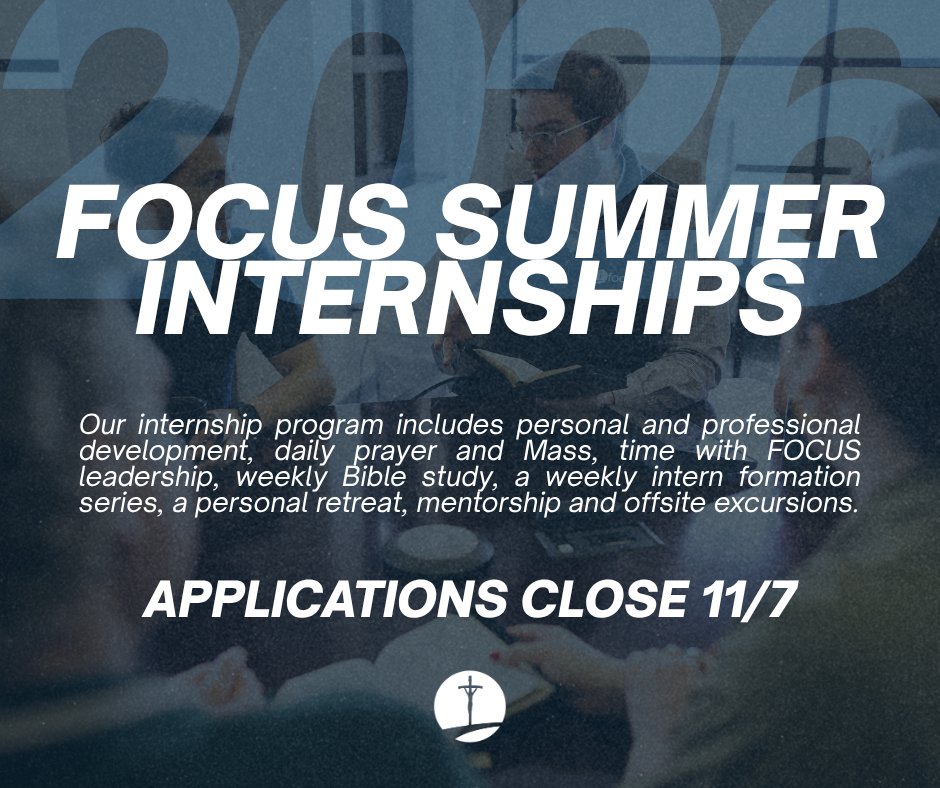 FOCUScatholic's tweet image. Our Summer Internship Applications are open for two more weeks! Are you or someone you know looking to gain experience in a Catholic workplace this summer?

View our available internships with FOCUS: hubs.la/Q03NZBW_0

#focuscatholic 
#internships