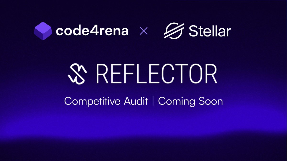 code4rena's tweet image. Welcome, Reflector.
We are excited to partner with @BuildOnStellar & @in_reflector for an audit competition to help secure the Reflector codebase!
The audit will run for 15 days.
We commend Stellar's ongoing commitment to securing and growing projects across the entire…