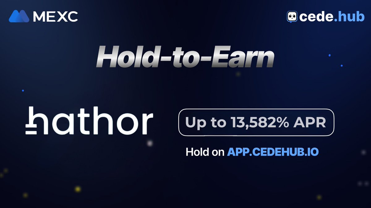 cedehub's tweet photo. ⚪️ New Hold-To-Earn Campaign is live!!

@HathorNetwork is launching a Hold-to-Earn Campaign! 

Hold $HTR and earn your share of 285 USDT daily, paid out until October 26! 

💸 APR: 13,582.81%
⏱️ Epoch Duration: 24 hours (8 Epochs total) 
🏦 CEX : @MEXC_Official 
💸Reward Model: Daily Pro-rata Pool

Want to learn more ?👇