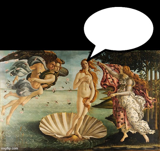 GnomonChronicl1's tweet photo. #WriteYourOwnCaption
"The Birth of Venus"
Sandro Botticelli https://t.co/waIEa3GoYF