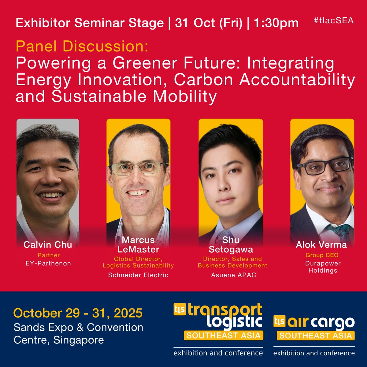 tlacSEA's tweet image. Logistics leads the net-zero shift—from renewables to green mobility. Join #LOGtech Day with Singapore Logistic Association (SLA) at #tlacSEA 2025.

🔗 Claim your complimentary Trade Visitor Pass to access all sessions and networking opportunities: lnkd.in/gmHypkM5