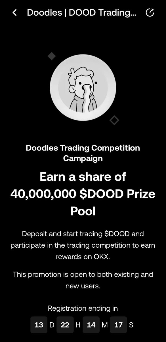 🚨Doodles Trading Competition Campaign🚨
Earn a share of 40,000,000 $DOOD Prize Pool💰

Deposit and start trading $DOOD and participate in the trading competition to earn rewards on OKX.
This promotion is open to both existing and new users.

3 Ways to Win — a share of 40,000,000