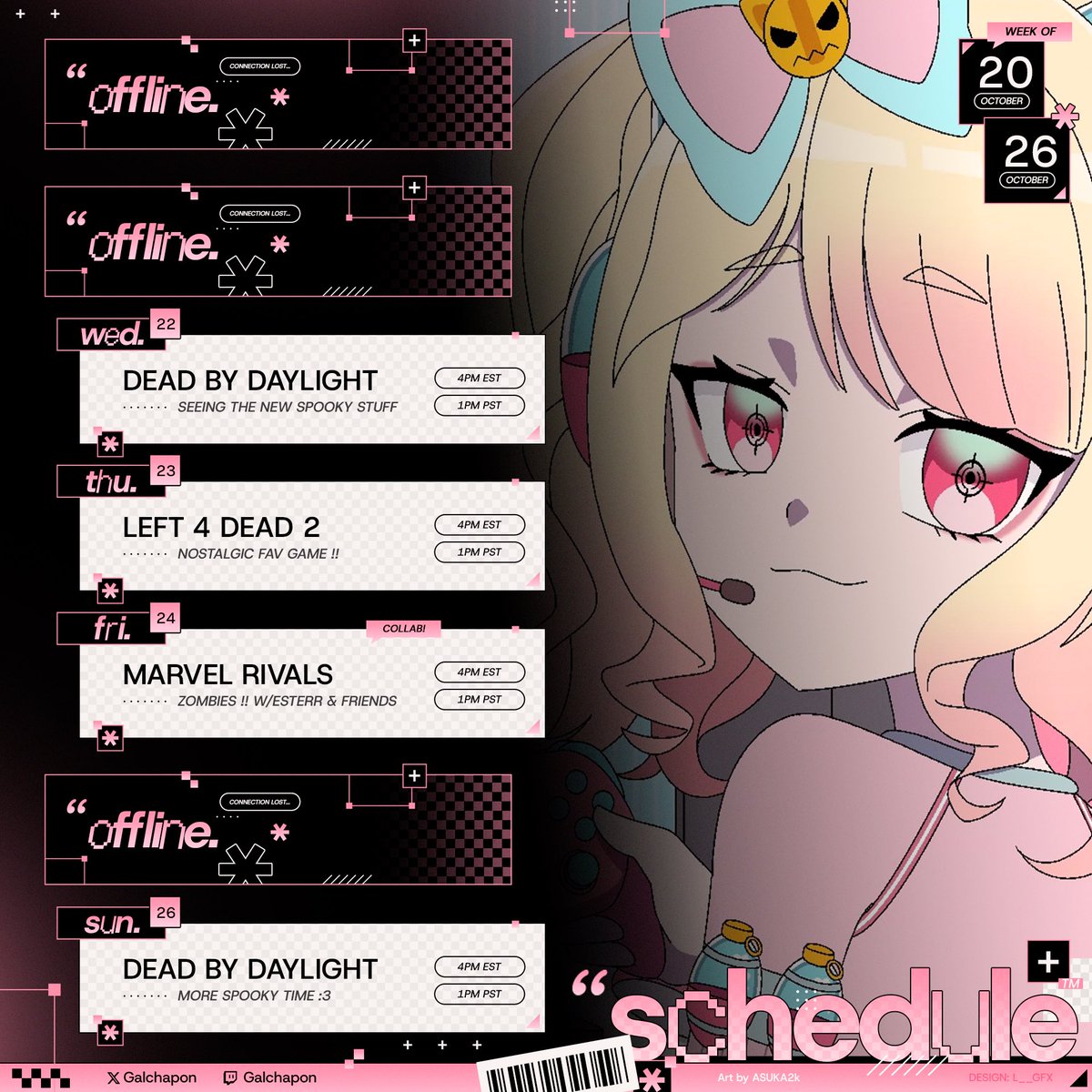 ╭───────.★..─╮
Schedule October 20 — 26
╰─..★.───────╯
Hey everyone !! I'll be jumping right in streaming starting Wednesday :3 I'll be playing some dbd to get into the spooky mood !! &amp; then later this week playing some marvel rivals zombies with friends !