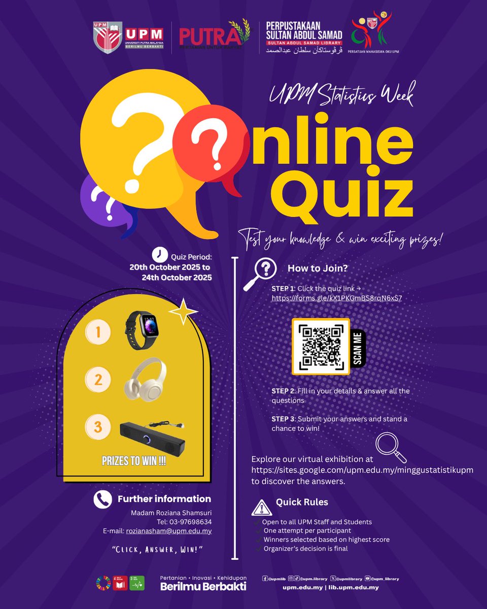 UPMLibrary's tweet image. 📷 UPM Statistics Week Online Quiz

📷 Test your knowledge &amp;amp; win exciting prizes!

📷 Exciting Prizes Awaiting You!!

📷 Quiz Period:
20th October 2025 to 24th October 2025

#UPMKnowledgeHub #PSASKnowlegeHub #DiscoverPSAS #UPMLibrary #UniversitiPutraMalaysia #UPM