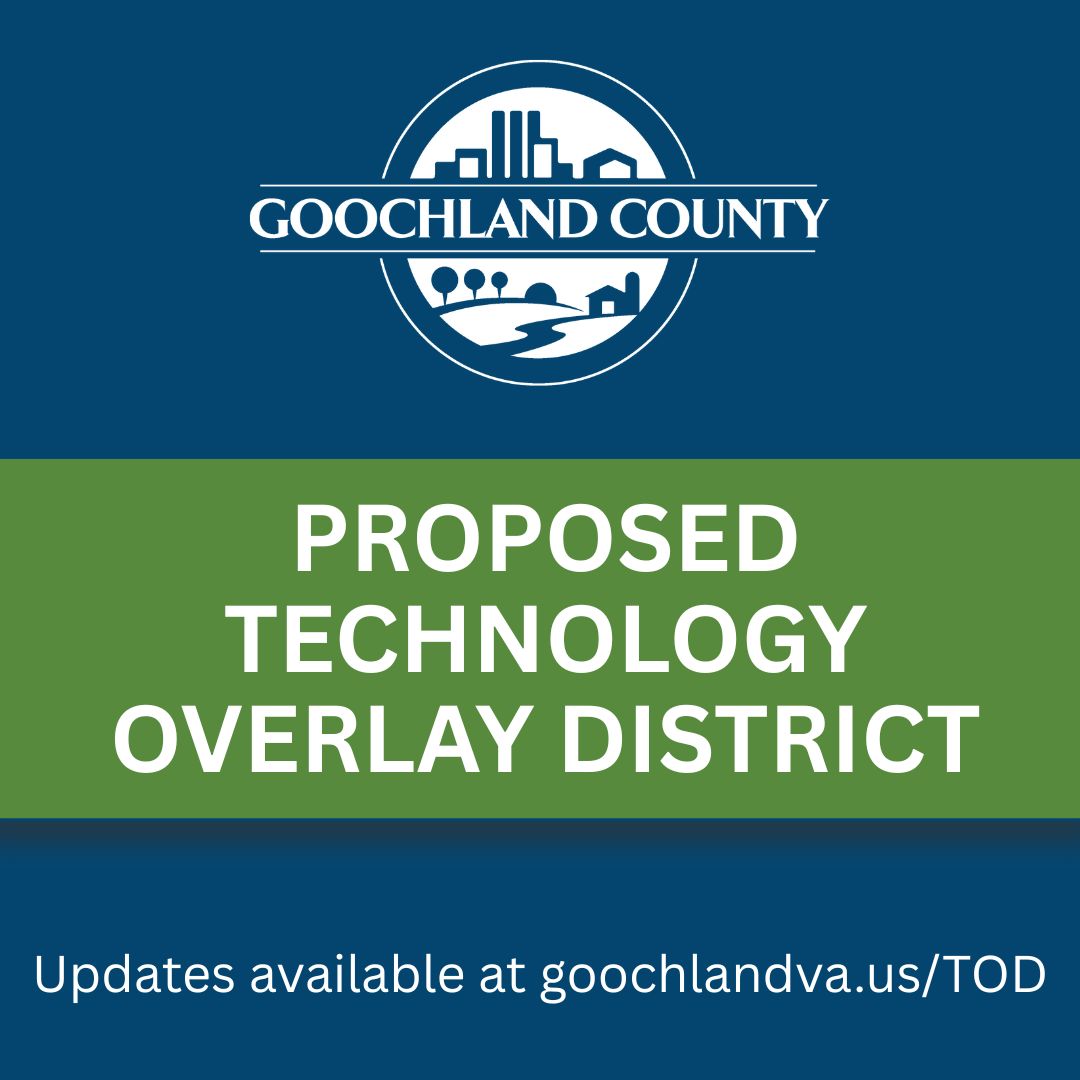 Goochland County has heard from hundreds of residents about the proposed Technology Overlay District (TOD) and Technology Zone (TZ). Your feedback has led to meaningful updates, including tighter noise limits, larger buffers, limited generator testing hours, and clearer rules for