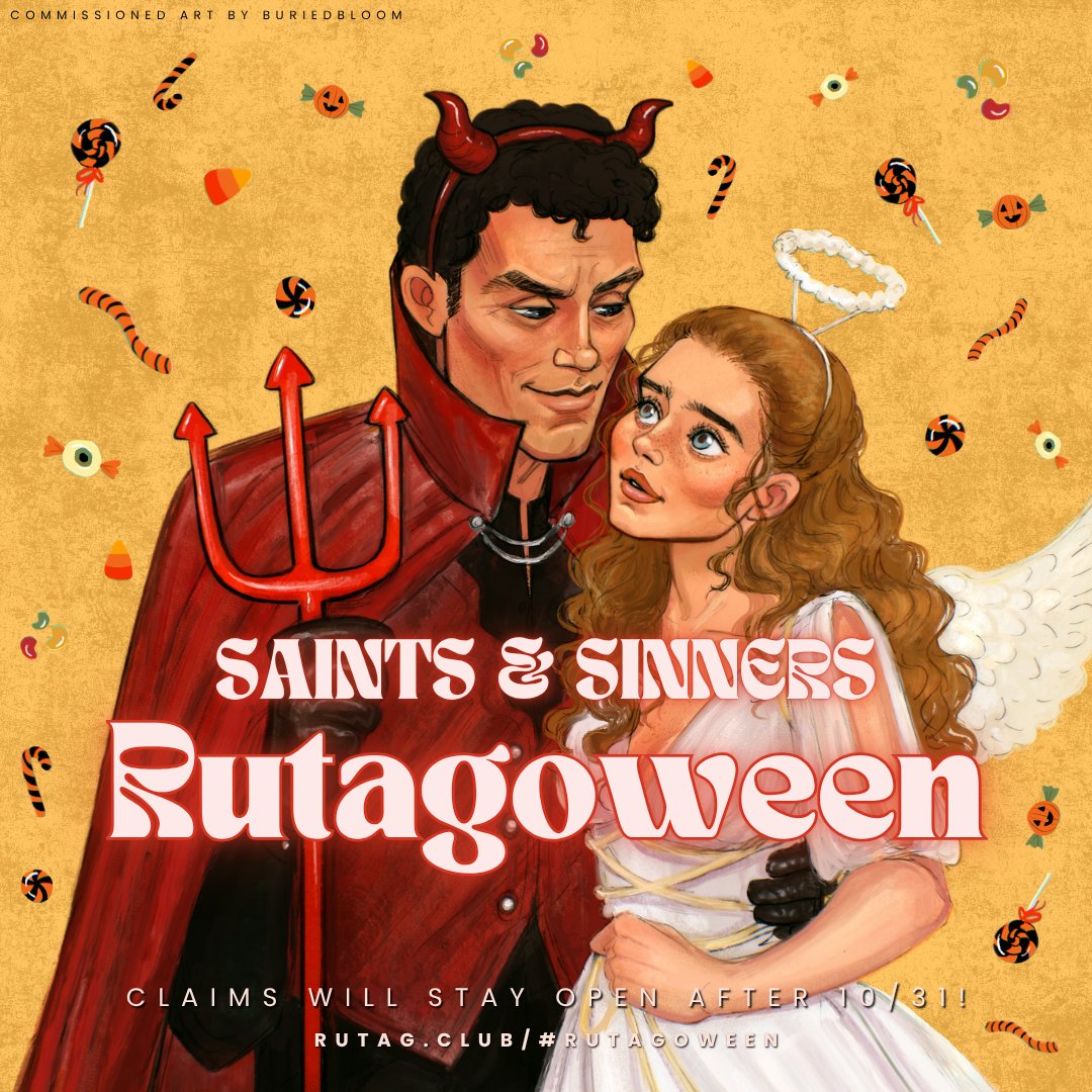 Check out our plethora of spooky season themed Rutag prompts at bit.ly/rutagoween2025! Our Saints and Sinners event is going strong and claims will remain open indefinitely! We can't wait to see what you come up with!

Thank you to <a href="/buriedbloom/">☁️ sal ☁️</a> for this lovely mid-event art!