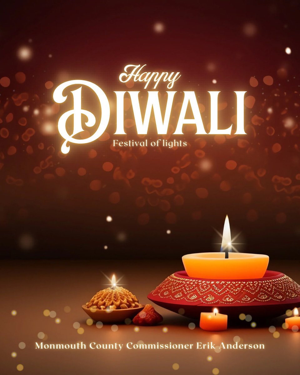 Wishing everyone celebrating the Festival of Lights here in Monmouth County a very Happy #Diwali! 🪔