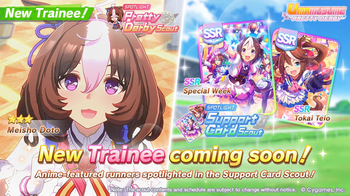 📢 New characters are on their way to debut on Oct 21 (UTC):

🥕 3★ Meisho Doto will appear in the Pretty Derby Scout!

And featuring anime runners:
🤝 SSR Special Week and SSR Tokai Teio will also appear in the Support Card Scout!

#Umamusume