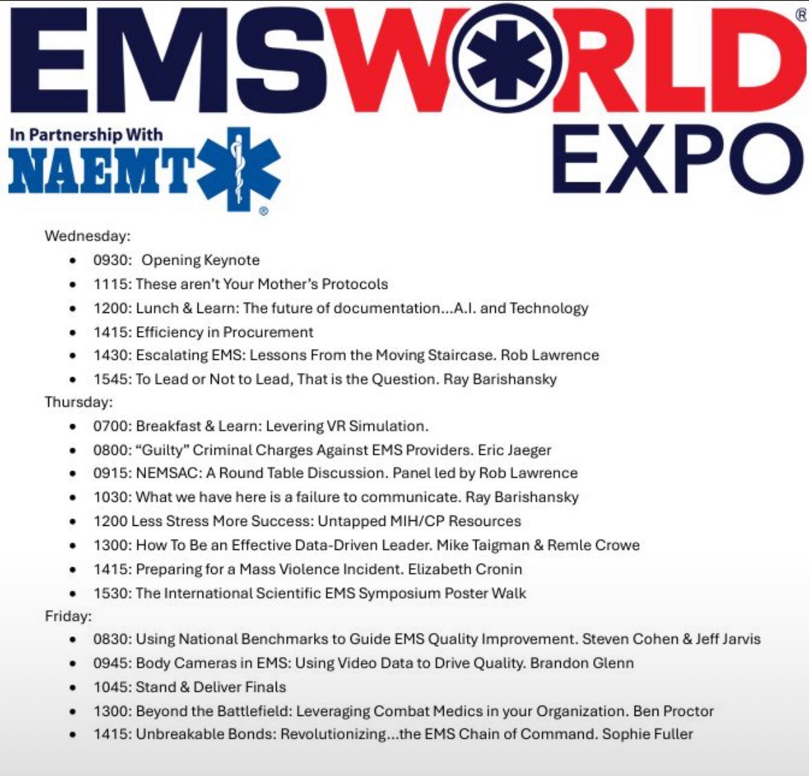 Here are my not to miss lectures this week at #EMSWorldEXPO2025 for the clinician, educator, and developing leader. What’s on your list(s)?