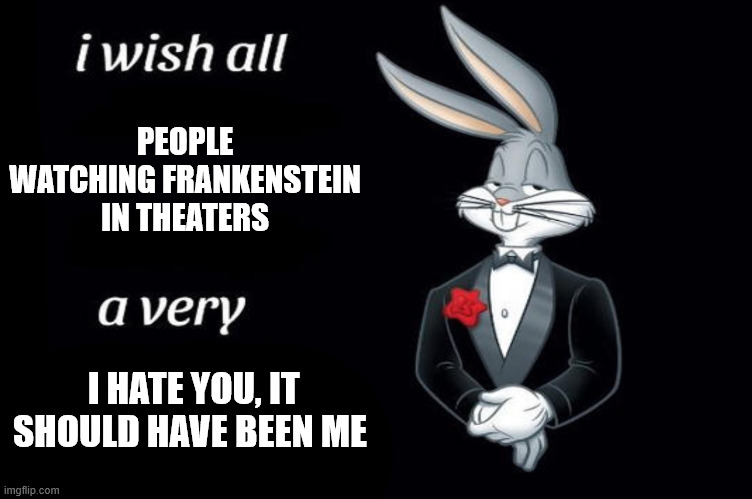 For everyone watching Guillermo Del Toro's Frankenstein in theaters