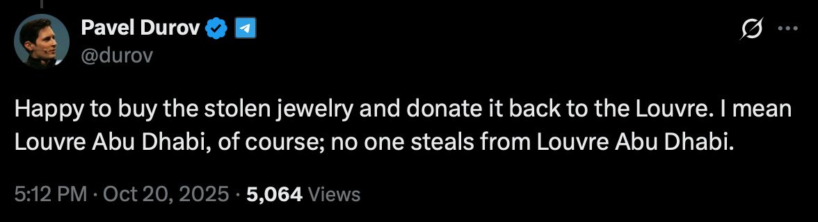 Screenshot of an X (Twitter) post by user @durov, featuring a profile image of a man in a suit, the tweet text offering to buy stolen jewelry for Louvre Abu Dhabi, timestamp of 5:12 PM on October 20, 2025, and view count of 5,064. The interface shows standard X elements like the verified badge and Telegram icon.