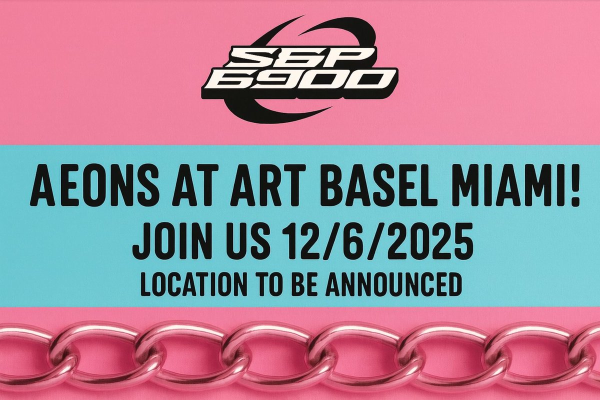 色彩斑斓的 SPX6900 活动海报，宣布 Aeons 将于 2025 年 12 月 6 日在 Art Basel Miami 亮相