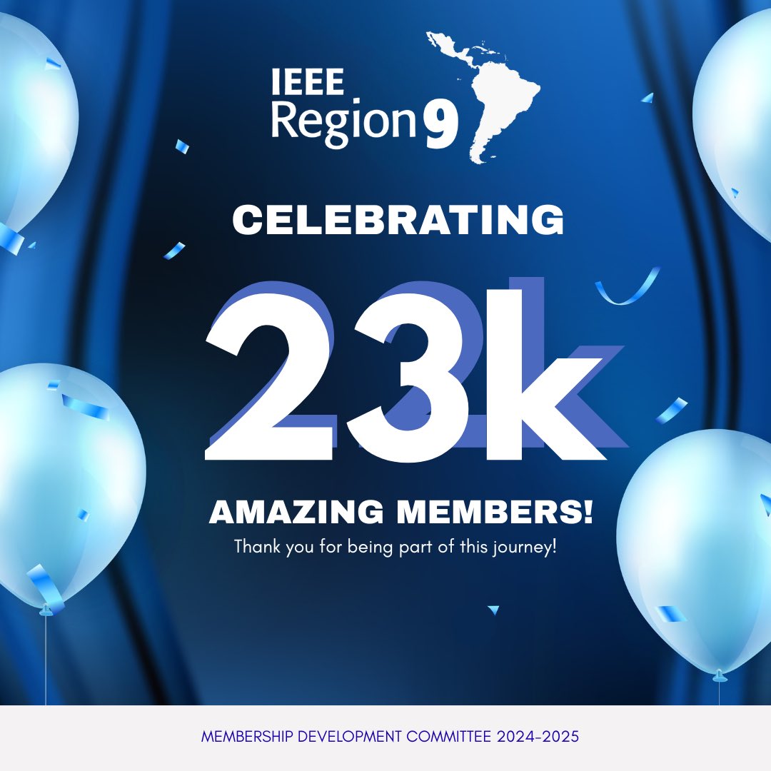🎉 IEEE Region 9 is growing stronger!

We’re celebrating 23,000 amazing members across Latin America. 💙

Thank you for being part of this incredible journey!

#IEEE #IEEER9 #Region9 #TogetherWeAreStronger