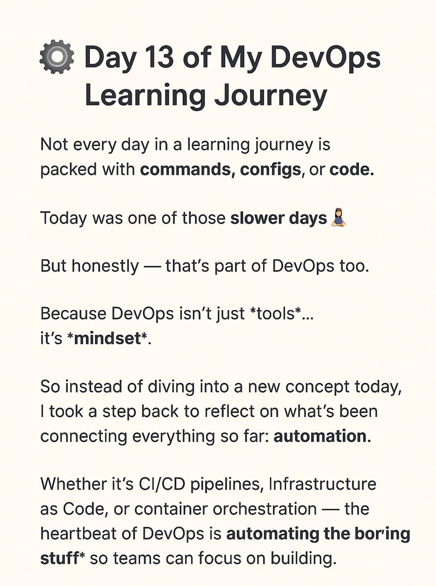 dev_sylv's tweet image. Day 13 of My DevOps Learning Journey ⚙️
Some days aren’t about new commands or tools — they’re about reflection. 🧘🏽♀️
What’s a tech concept that changed how you see things? Drop it below 👇
#DevOps #LearningInPublic #Automation #DevOpsEngineer #WomenInTech #DevOpsJourney