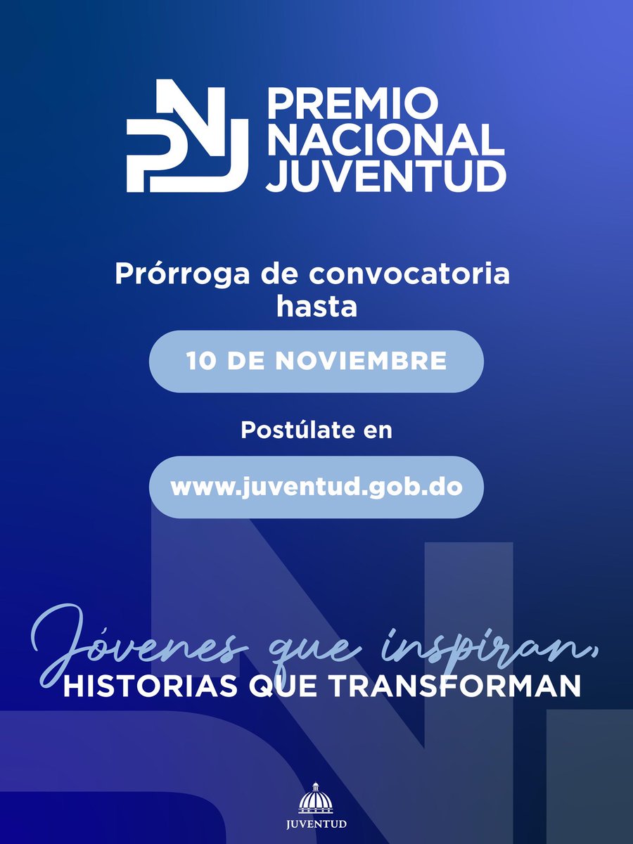 ¡Joven dominicano en cualquier parte del mundo, te invitamos a postularte!

🗓️ Nueva fecha límite: 10 de noviembre de 2025
🌐 Postúlate en: juventud.gob.do
#PremioNacionalDeLaJuventud #DominicanosEnElExterior #JuventudDominicana