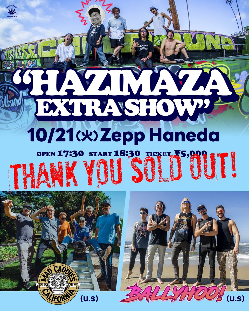 HAZIMAZA EXTRA SHOW 】 本日10/21(火)Zepp Haneda OPEN: 17:30