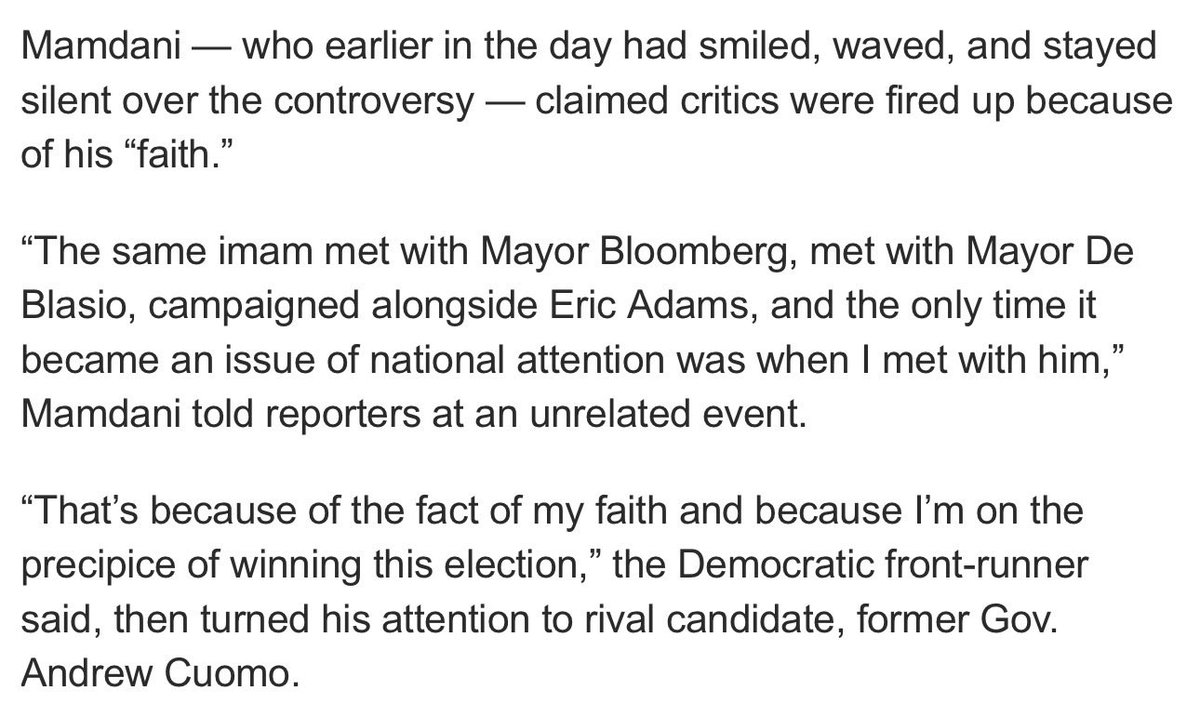 “The same imam met with Mayor Bloomberg, met with Mayor De Blasio, campaigned alongside Eric Adams, and the only time it became an issue of national attention was when I met with him.”