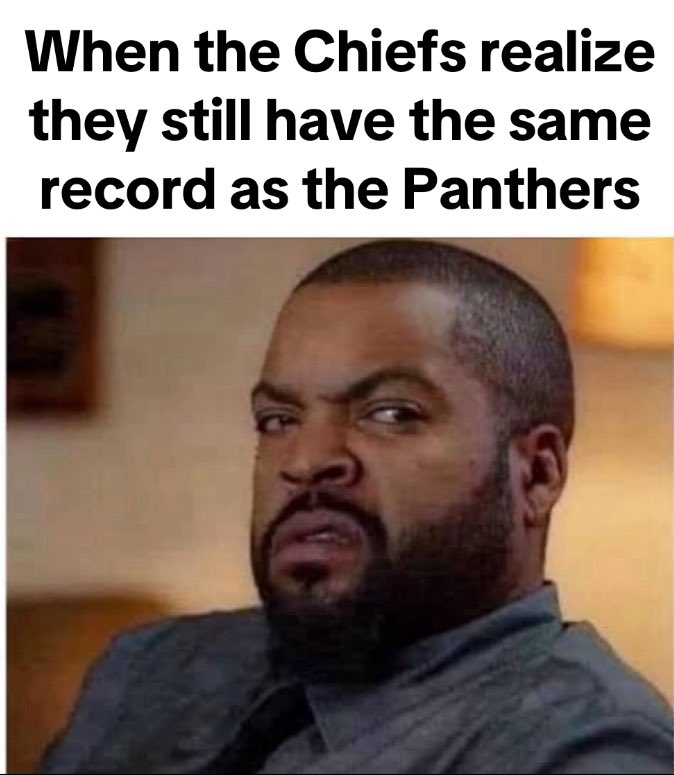 Chiefs are still just as good as the Panthers… just saying😂

#KeepPounding