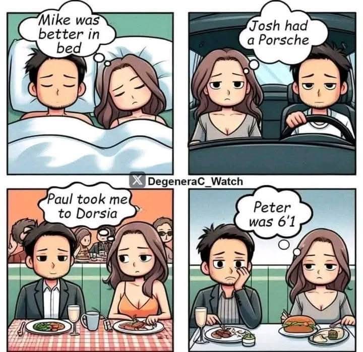 WomenBeingAwful's tweet image. She's always going to compare you to her past.