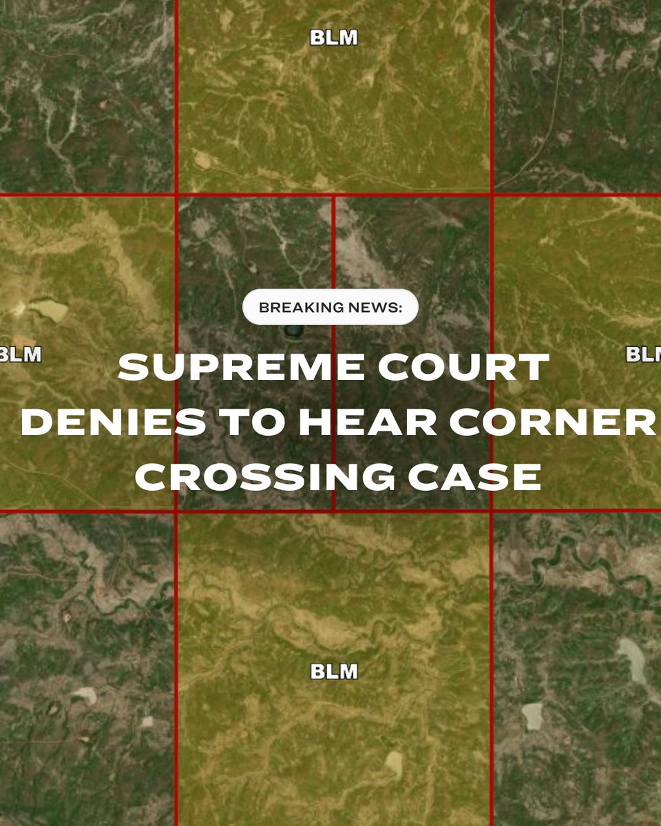 The fight for public land access just took a big turn. The U.S. Supreme Court refused to hear the corner-crossing case, leaving the 10th Circuit’s ruling in place — confirming hunters didn’t trespass when stepping from one piece of public land to another without touching private