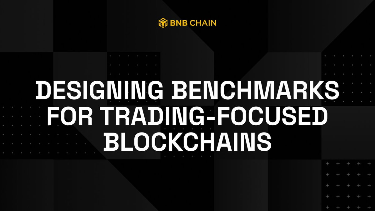 BNB Chain banner for designing benchmarks for trading-focused blockchains