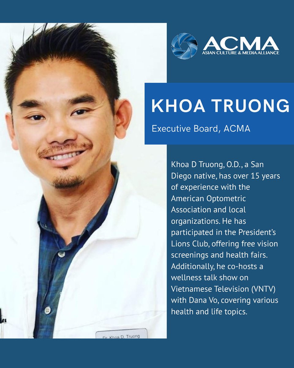 Meet Dr. Khoa D. Truong, O.D. — San Diego native, wellness advocate, and valued ACMA Executive Board Member. 👏