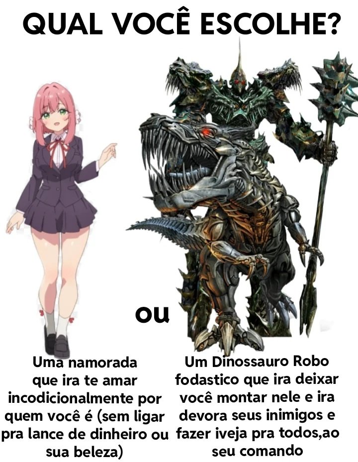 Muié ou Dinossauro robô foda?