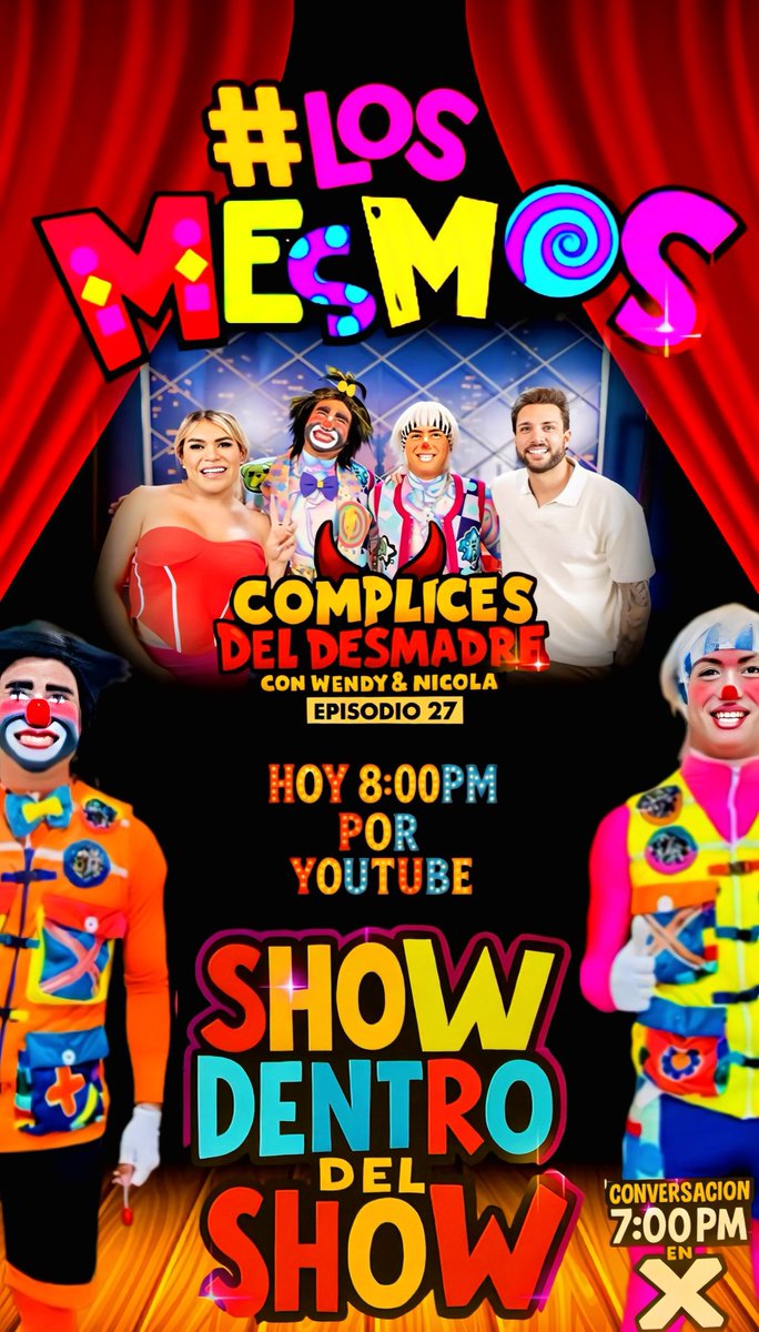 guil11432's tweet photo. Hoy  promete estar super divertido no se lo pueden perder a las 8:00pm or Youtube con los #losmesmosshow
#wendyguevara 
#NicolaPorcella
COMPLICES DEL SHOW 
#ComplicesDelDesmadre https://t.co/6PTDKeO6l1