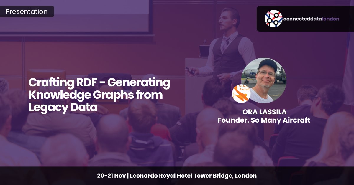 Connected_Data's tweet image. 🌐 Join Dr. @oralassila, founder of @somanyaircraft_, for his talk: Crafting RDF - Generating Knowledge Graphs from Legacy Data
Turning legacy data into a knowledge graph doesn’t have to be tricky. In this session, Dr. Lassila will show practical ways to “craft RDF” using the…