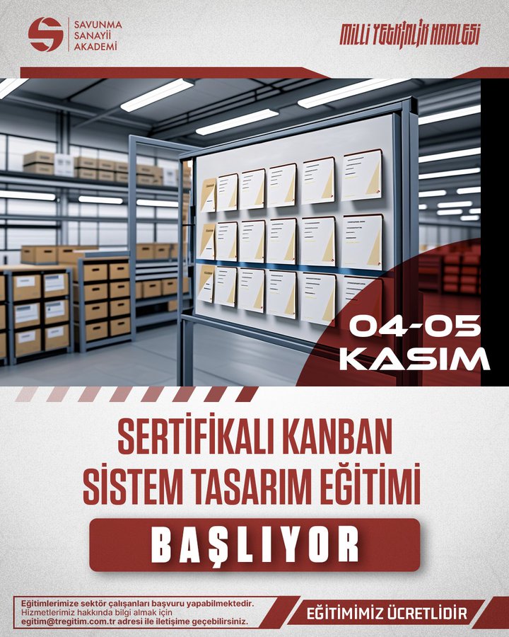 Image displays a promotional poster for a training event featuring the Savunma Sanayii Akademi logo at the top left and right corners with a red and white color scheme. The background shows a modern indoor setting with white shelves holding brown boxes and white panels on walls under fluorescent lighting. Prominent text in Turkish reads 04-05 KASIM for the dates Sertifikalı Kanban Sistem Tasarım Eğitimi Başlıyor indicating the certified Kanban system design training is starting. A red label at the bottom states the training is accredited by relevant authorities.