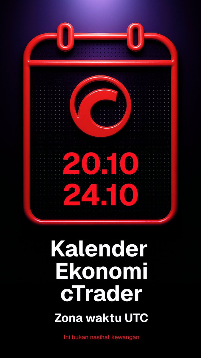 ctrader_id's tweet image. 📅 Yang Akan Datang – Kalender Ekonomi: 20–24 Okt 2025 (bagian 2)
Pasar global memasuki minggu yang padat dipenuhi data pertumbuhan, inflasi, dan PMI yang dapat mengubah sentimen menjelang November.
Traders First™
#cTrader #KalenderEkonomi #MingguTrading #Forex