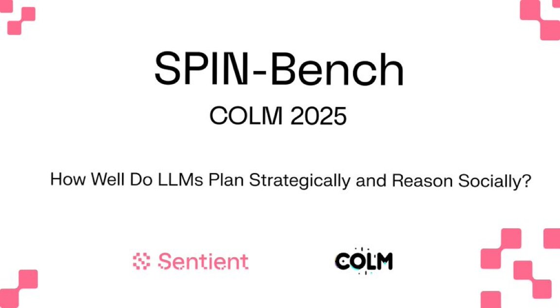 Farmercist's tweet image. This is certainly a vital evaluation standard for SentientAGI&apos;s Bench.

Most likely, everyone knows Sentient uses the GRID approach.

This time, Sentient&apos;s team developed a new assessment called SPIN-Bench,  
which tests an LLM’s strategic and social thinking abilities.

Humans…