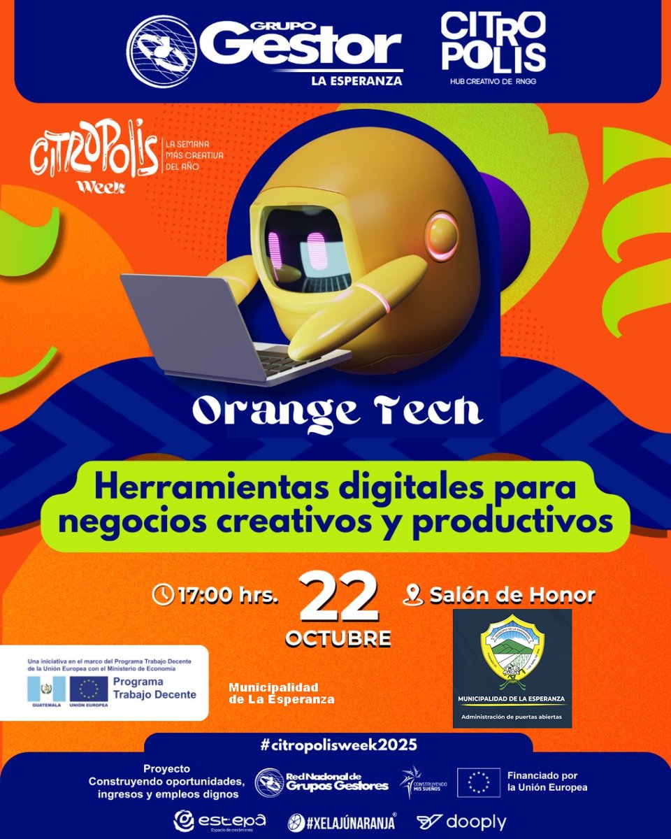 MuniEsperanza's tweet image. 💡📲 La Municipalidad de La Esperanza a través de la Comisión Municipal de Salud y el Grupo Gestor La Esperanza, invitan a Orange Tech 🟠
#AdministraciónDePuertasAbiertas #CitropolisWeek2025 #OrangeTech #InnovaciónCreativa #GrupoGestorLaEsperanza #MunicipalidadDeLaEsperanza