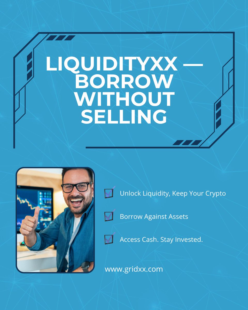 gridxxcom's tweet image. Need funds but don’t want to sell your crypto? LiquidityXX lets you borrow using your assets as collateral—keeping your upside intact while getting the liquidity you need. Smart, flexible finance.#GridXX #LiquidityXX #CryptoBorrowing #DeFiFinance #Web3Utility