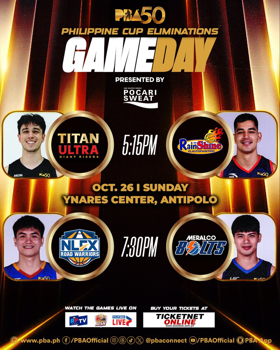 pbaconnect's tweet photo. #PBA50 Philippine Cup Game day SUNDAY - October 26 schedule at Ynares, Antipolo brought to us by @PocariSweatPH 

5:15 PM
TITAN Ultra Giant Risers vs. RAIN OR SHINE Elasto Painters

7:30 PM
NLEX Road Warriors vs. MERALCO Bolts

#PBA50LID https://t.co/SkMLi9uCKC